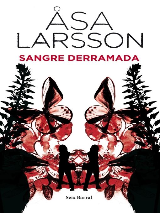 Title details for Sangre derramada by Åsa Larsson - Available